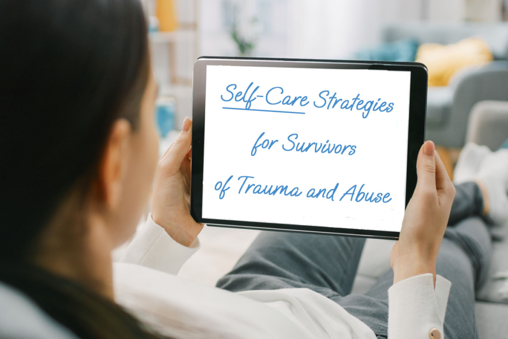self care strategies for survivors of trauma and abuse by Dr. Toni Cooper • Dr. Toni Cooper self care strategies for survivors of trauma and abuse